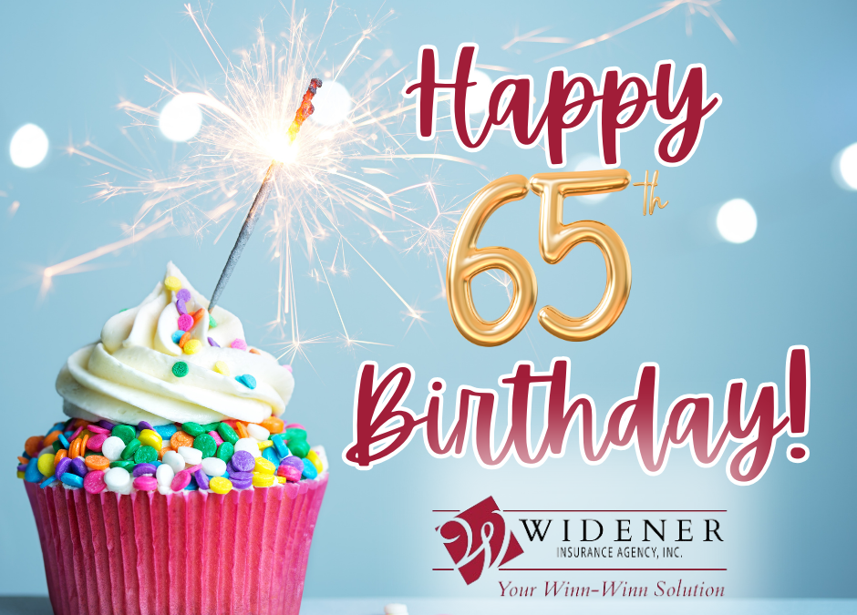 Your 65, Now What?